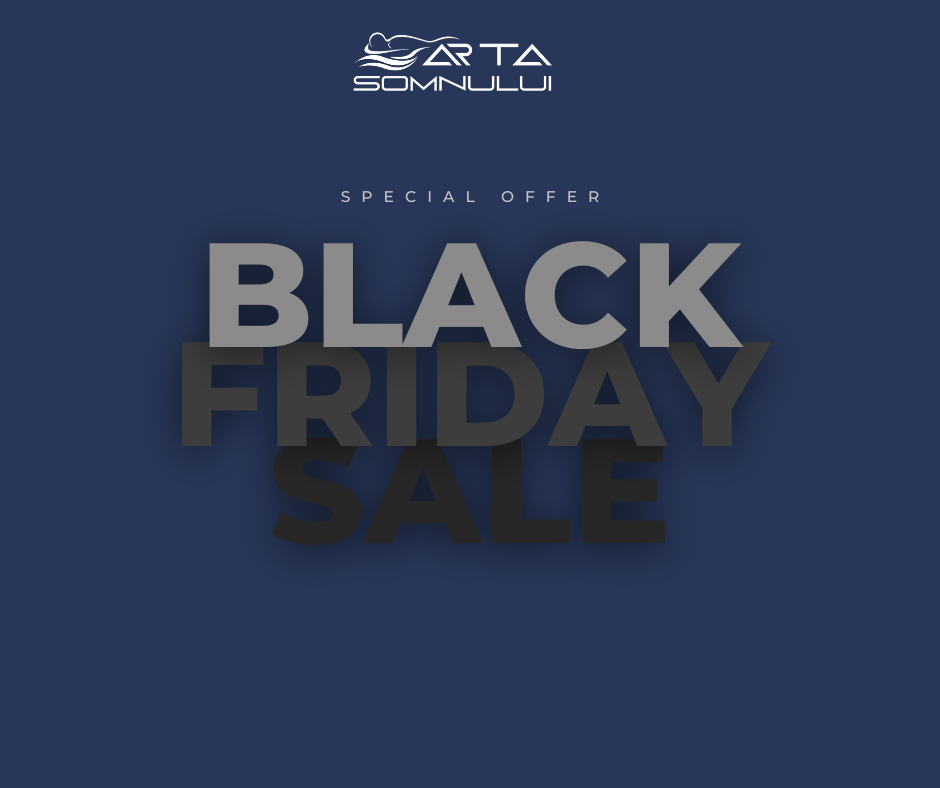 black friday arta somnului